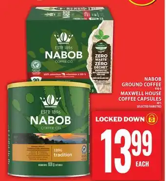 Food Basics NABOB GROUND COFFEE OR MAXWELL HOUSE COFFEE CAPSULES offer