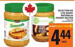 Food Basics SELECTION OR LIFE SMART NATURALIA PEANUT BUTTER offer