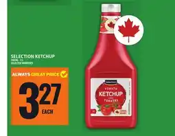 Food Basics SELECTION KETCHUP offer