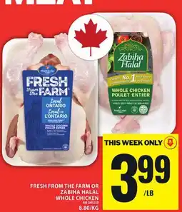 Food Basics FRESH FROM THE FARM OR ZABIHA HALAL WHOLE CHICKEN offer