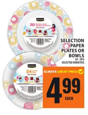 Food Basics SELECTION PAPER PLATES OR BOWLS offer