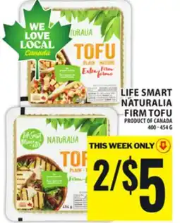 Food Basics LIFE SMART NATURALIA FIRM TOFU offer