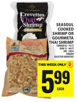 Food Basics SEASOUL COOKED SHRIMP OR GOURMETA THAI SHRIMP offer