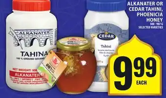 Food Basics ALKANATER OR CEDAR TAHINI, PHOENICIA HONEY offer