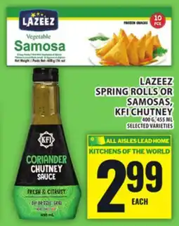 Food Basics LAZEEZ SPRING ROLLS OR SAMOSAS, KFI CHUTNEY offer