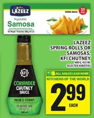 Food Basics LAZEEZ SPRING ROLLS OR SAMOSAS, KFI CHUTNEY offer