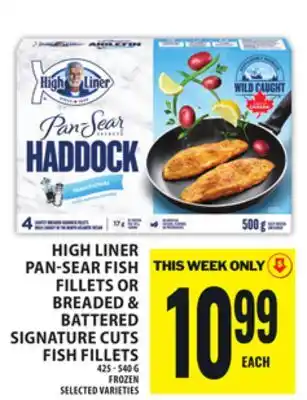 Food Basics HIGH LINER PAN-SEAR FISH FILLET OR BREADED & BATTERED SIGNATURE CUTS FISH FILLETS offer