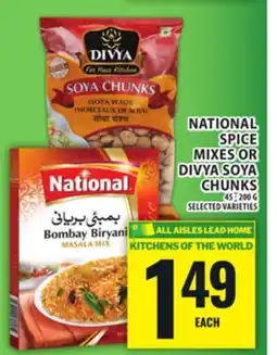 Food Basics NATIONAL SPICE MIXES OR DIVYA SOYA CHUNKS offer