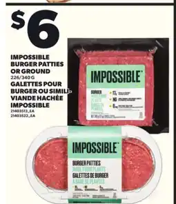 Independent Grocer IMPOSSIBLE BURGER PATTIES OR GROUND, 226/340 G offer