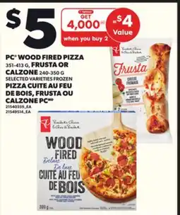 Independent Grocer PC WOOD FIRED PIZZA, 351-413 G FRUSTA OR CALZONE, 240-350 G offer