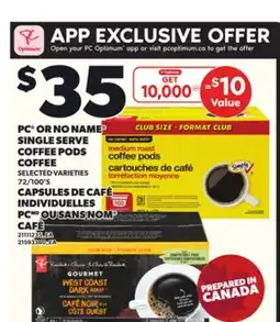 Independent Grocer PC OR NO NAME SINGLE SERVE COFFEE PODS COFFEE, 72/100'S offer