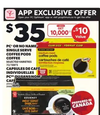 Independent Grocer PC OR NO NAME SINGLE SERVE COFFEE PODS COFFEE, 72/100'S offer