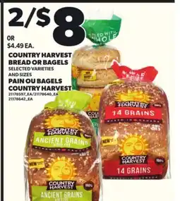 Independent Grocer COUNTRY HARVEST BREAD OR BAGELS offer