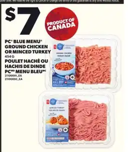 Independent Grocer PC BLUE MENU GROUND CHICKEN OR MINCED TURKEY, 454 G offer