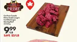 Longo's Cut from Canada Prime Grade Longo's Certified Angus Stewing Beef offer