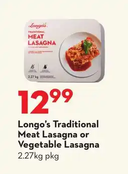 Longo's Traditional Meat Lasagna or Vegetable Lasagna offer