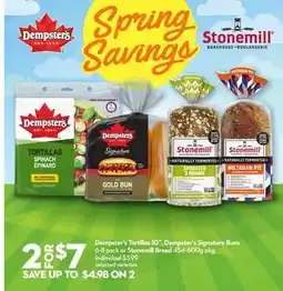 Longo's Dempster's Tortillas 10˝, Dempster's Signature Buns 6-8 pack or Stonemill Bread 454-600g pkg offer