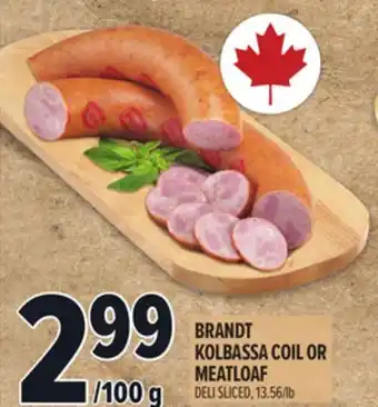 Metro BRANDT KOLBASSA COIL OR MEATLOAF offer