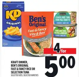 Metro KRAFT DINNER, BEN'S ORIGINAL FAST & FANCY RICE OR SELECTION TUNA offer