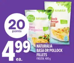 Metro NATURALIA BASA OR POLLOCK FILLETS offer