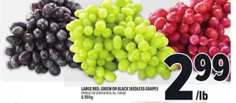 Metro LARGE RED, GREEN OR BLACK SEEDLESS GRAPES offer