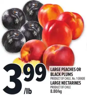 Metro LARGE PEACHES OR BLACK PLUMS offer