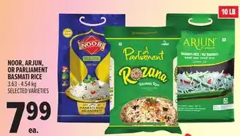 Metro NOOR, ARJUN, OR PARLIAMENT BASMATI RICE offer