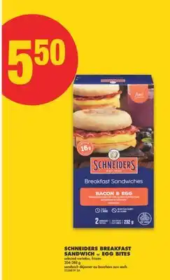 No Frills SCHNEIDERS BREAKFAST SANDWICH or EGG BITES, 204-288 g offer