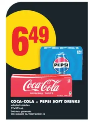 No Frills COCA-COLA or PEPSI SOFT DRINKS, 12x355 mL offer