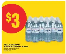 No Frills REAL CANADIAN NATURAL SPRING WATER, 24x500 mL offer