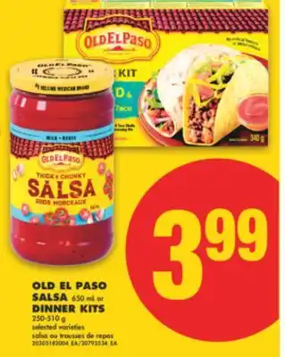 No Frills OLD EL PASO SALSA, 650 mL or DINNER KITS, 250-510 g offer