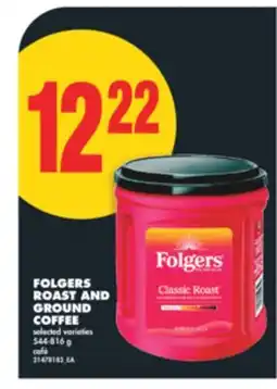 No Frills FOLGERS ROAST AND GROUND COFFEE, 544-816 g offer