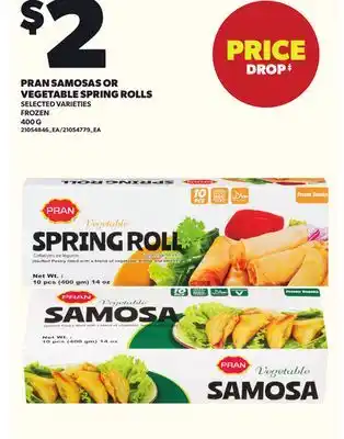 Loblaws PRAN SAMOSAS OR VEGETABLE SPRING ROLLS, 400G offer