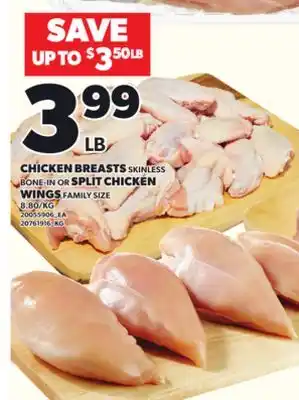 Loblaws CHICKEN BREASTS SKINLESS BONE-IN OR SPLIT CHICKEN WINGS FAMILY SIZE offer