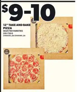 Loblaws 12 TAKE AND BAKE PIZZA, 510-739G offer