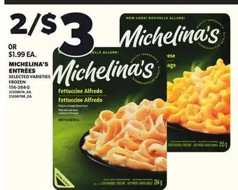 Loblaws MICHELINA'S ENTRÉES, 156-284G offer