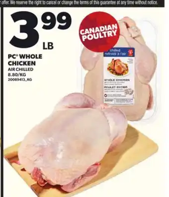 Loblaws PC WHOLE CHICKEN offer