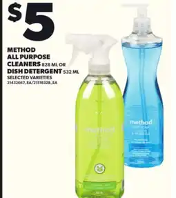 Loblaws METHOD ALL PURPOSE CLEANERS, 828ML OR DISH DETERGENT, 532ML offer