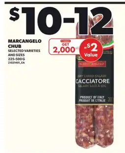 Loblaws MARCANGELO CHUB, 225-500G offer