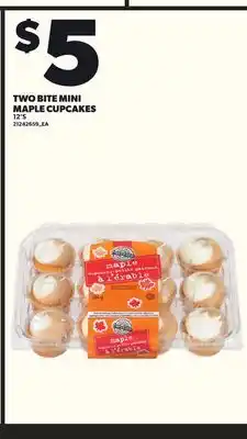 Loblaws TWO BITE MINI MAPLE CUPCAKES, 12'S offer