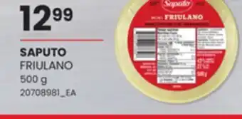 Loblaws SAPUTO FRIULANO, 500g offer