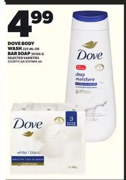 Loblaws DOVE BODY WASH, 325ML OR BAR SOAP, 3X106G offer