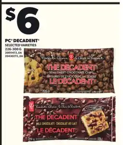 Loblaws PC DECADENT , 226-300G offer