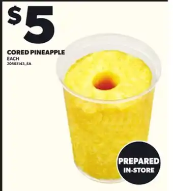 Loblaws CORED PINEAPPLE offer