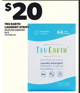 Loblaws TRU EARTH LAUNDRY STRIPS 64'S offer