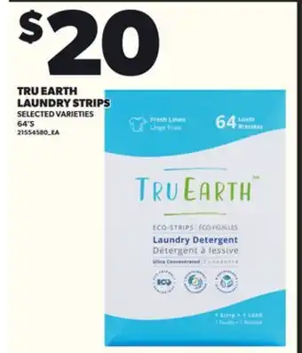 Loblaws TRU EARTH LAUNDRY STRIPS 64'S offer