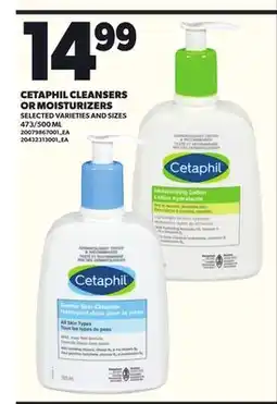 Loblaws CETAPHIL CLEANSERS OR MOISTURIZERS 473/500ML offer