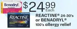 Fortinos REACTINE , 24-30'S OR BENADRYL , 100'S ALLERGY RELIEF offer