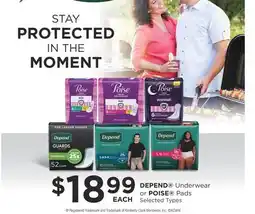 Fortinos DEPEND UNDERWEAR OR POISE PADS offer