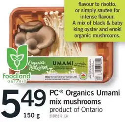 Fortinos PC ORGANICS UMAMI MIX MUSHROOMS, 150 G offer